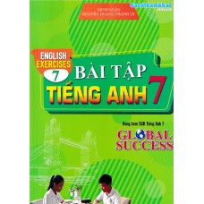 Bài tập tiếng anh 7 - Global Success - English exercises Bài tập tiếng anh 7 - Global Success - English exercises